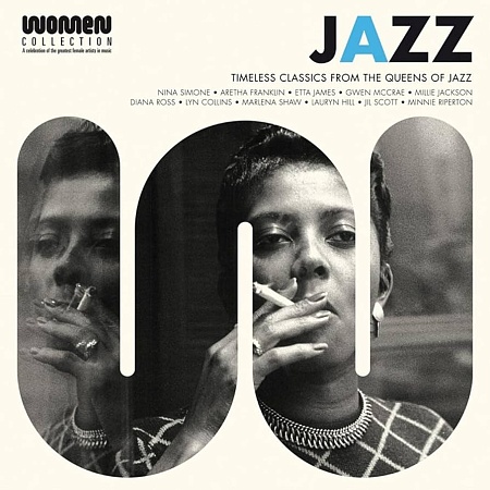 Jazz Women: Timeless Classics From The Queens Of Jazz