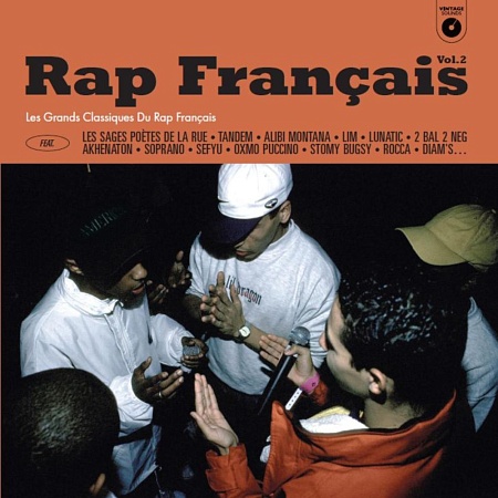 Rap Francais Vol.2 (Les Grands Classiques du Rap Francais)